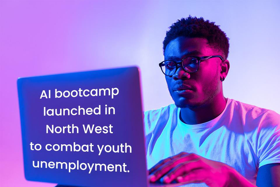 New AI Bootcamp Launches in North West to Tackle Youth Unemployment Crisis