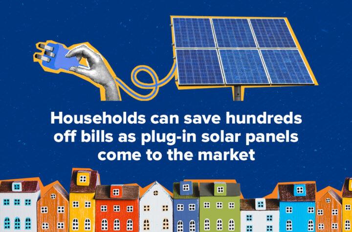 Households Set to Benefit from New Plug in Solar Panels for Significant Savings