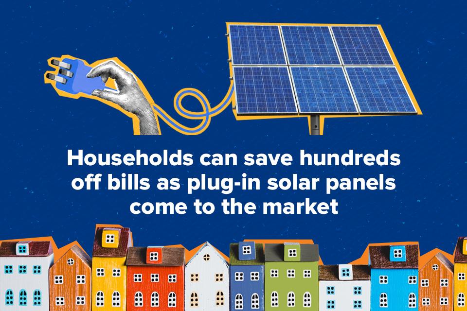 Households Set to Benefit from New Plug in Solar Panels for Significant Savings