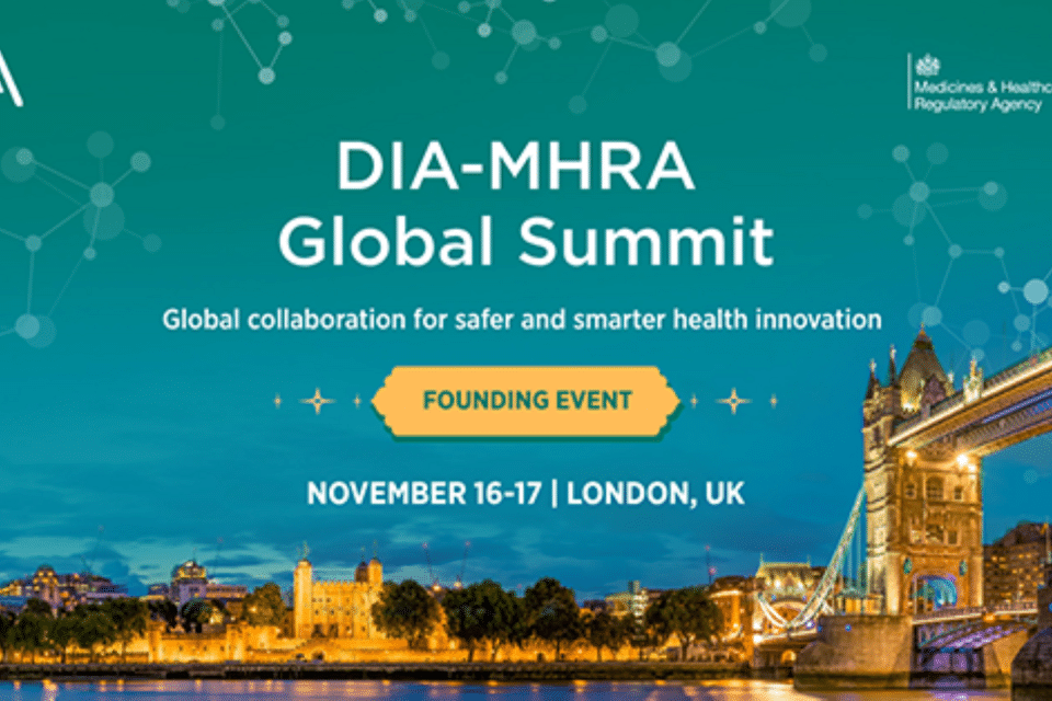 DIA and MHRA Unveil Exciting Speaker Line Up for Inaugural Global Summit