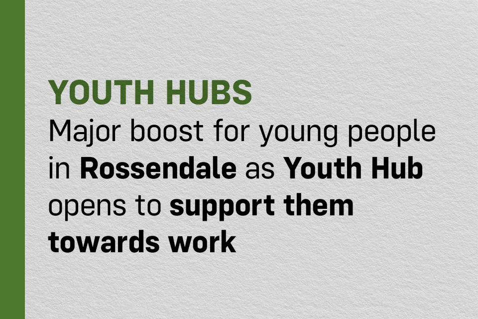 Youth Hub Launches in Rossendale, Offering Essential Support for Young People to Kickstart Their Careers