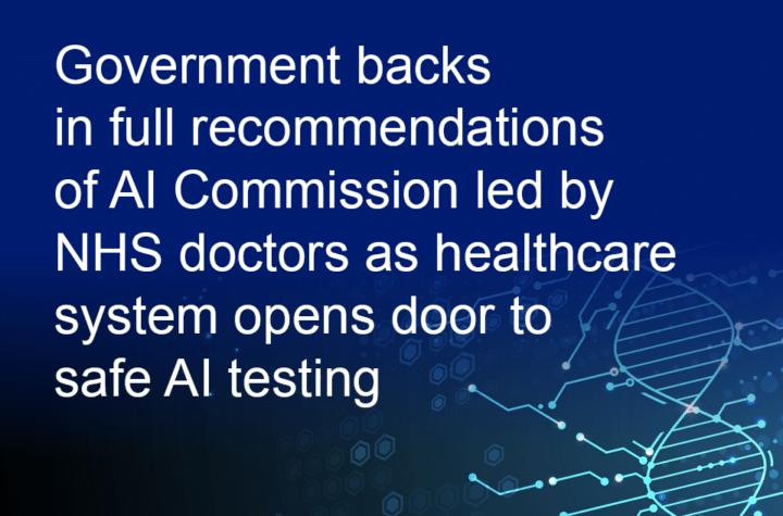 Government Endorses NHS Doctors' AI Commission Recommendations to Revolutionise Healthcare